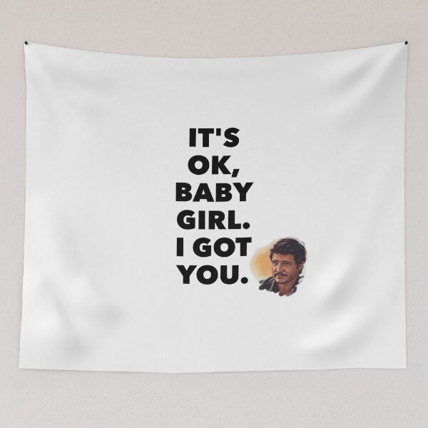 Item preview, It's ok, baby girl. I got you designed and sold by livetogether.