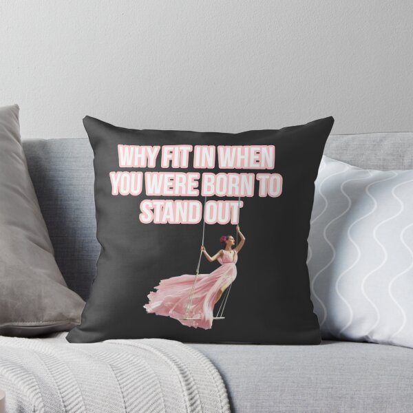 Item preview, Why fit in when you were born to stand out  designed and sold by HomeIsUs.
