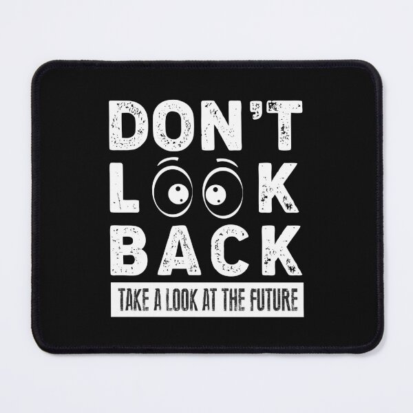 Item preview, No mires atrás Echa un vistazo al futuro designed and sold by Design Quill  Studio.