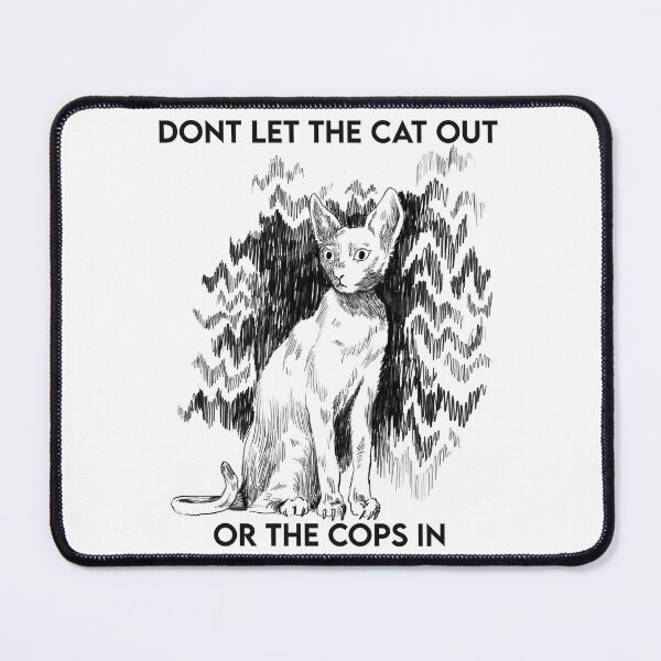 Item preview, dont let the cat out (grey) designed and sold by ryegardens.
