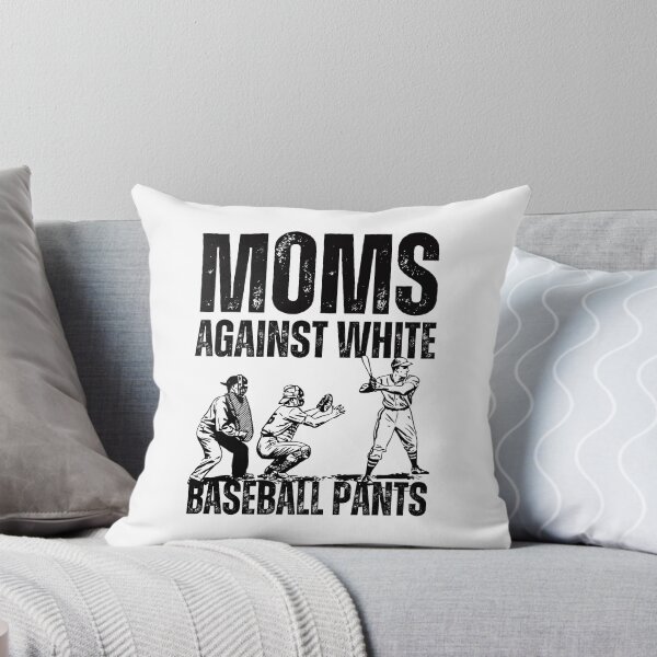 Item preview,   Moms against white Baseball pants - Funny Baseball  designed and sold by vensoos.