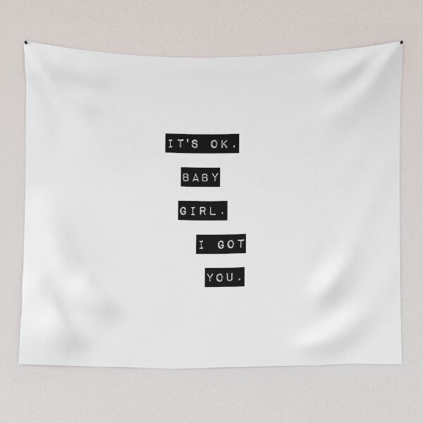 Item preview, It's ok, baby girl. I got you designed and sold by livetogether.