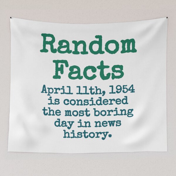 Item preview, April 11th 1954 Is Considered The Most Boring Day - Trivia Fact designed and sold by CrankyOldDude.