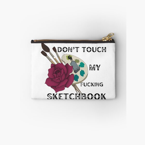 Item preview, Don’t Touch My Sketchbook by Inspired Chaos designed and sold by Inspired Chaos Studio.