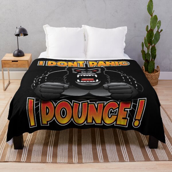 Item preview,  I Don't Panic, I Pounce - Apparel designed and sold by LatinSaint.