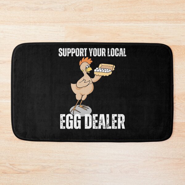 Item preview, Support Your Local Egg Dealer Farmer Farm Chicken Egg  designed and sold by vensoos.