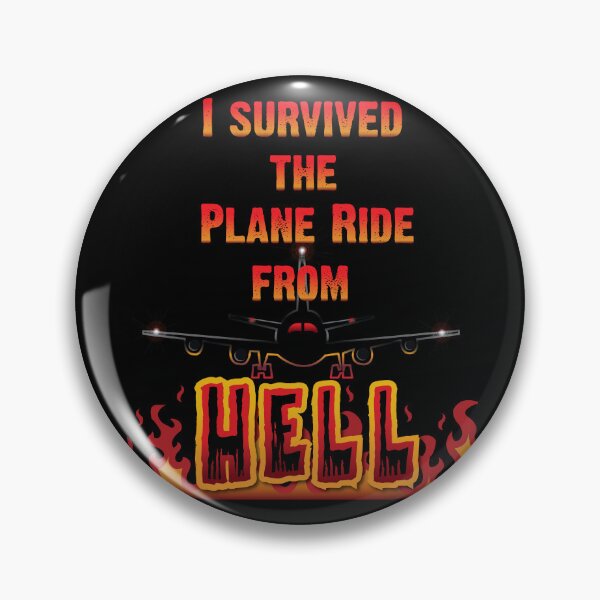 Item preview,  I Survived the Plane Ride From Hell - Apparel designed and sold by LatinSaint.