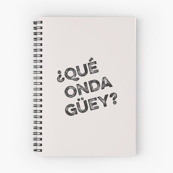Item preview, Latino community funny gifts. "¿Qué onda güey?" (What's up dude?). designed and sold by paulo silveira.