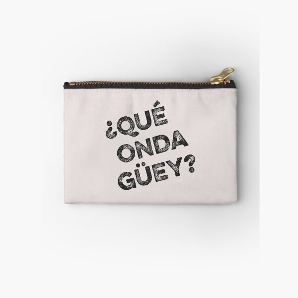 Item preview, Latino community funny gifts. "¿Qué onda güey?" (What's up dude?). designed and sold by paulo silveira.