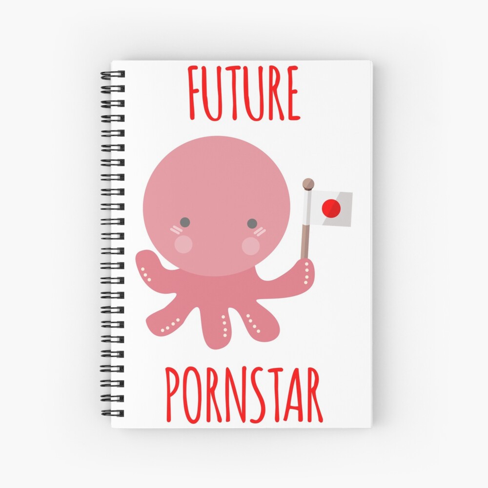 Kawaii Hentai - Future pornstar octopus Spiral Notebook for Sale by  LiveForever | Redbubble