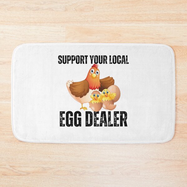 Item preview,  Support Your Local Egg Dealer Farmer Farm Chicken Egg  designed and sold by vensoos.