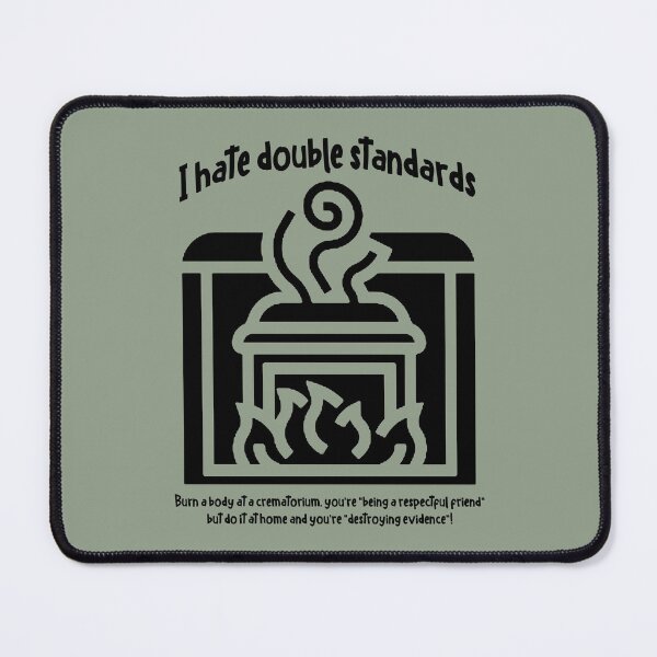 Item preview, I hate double standards ... (black) designed and sold by SolidEarthArt.