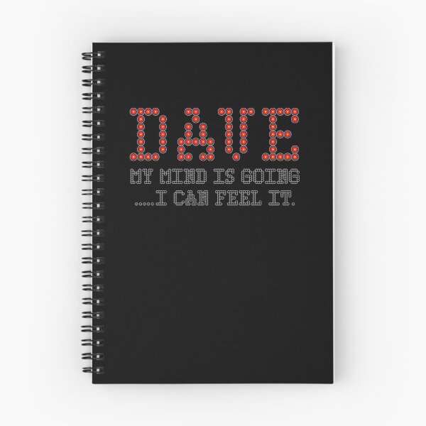 Item preview, DAVE - MY MIND IS GOING. I CAN FEEL IT. HAL 9000. designed and sold by 5hertz.