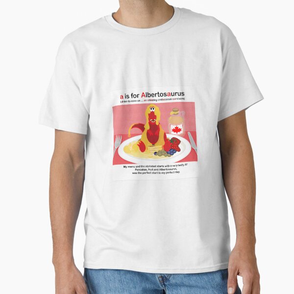 Spookysaurus - The Dinnersaurus "A is for Albertosaurus" Classic T-Shirt