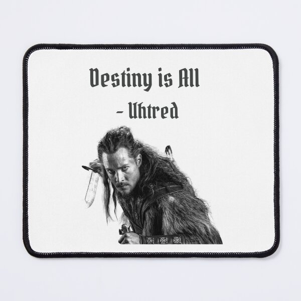 Item preview, Destiny is All by Uhtred Quote Art designed and sold by ecdato.