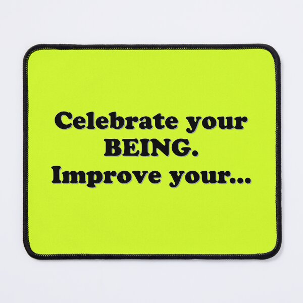 Item preview, (BF) Celebrate your BEING.. designed and sold by greatvibes4u.