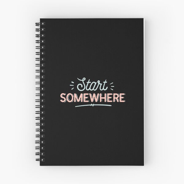 Item preview, Start Somewhere Motivational Inspirational Quote designed and sold by PIODesign.