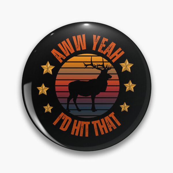Item preview, I'd Hit That Elk designed and sold by StraightArchery.