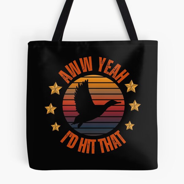 Item preview, I'd Hit That Duck designed and sold by StraightArchery.