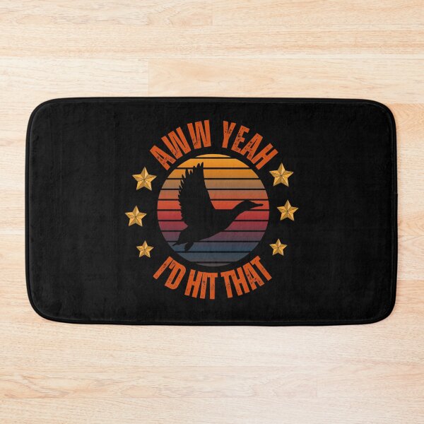 Item preview, I'd Hit That Duck designed and sold by StraightArchery.