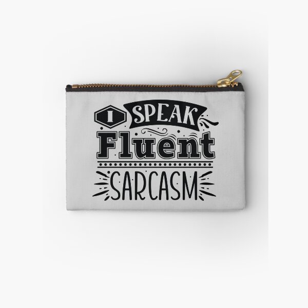 Item preview, I Speak Fluent Sarcasm designed and sold by Jools-57.
