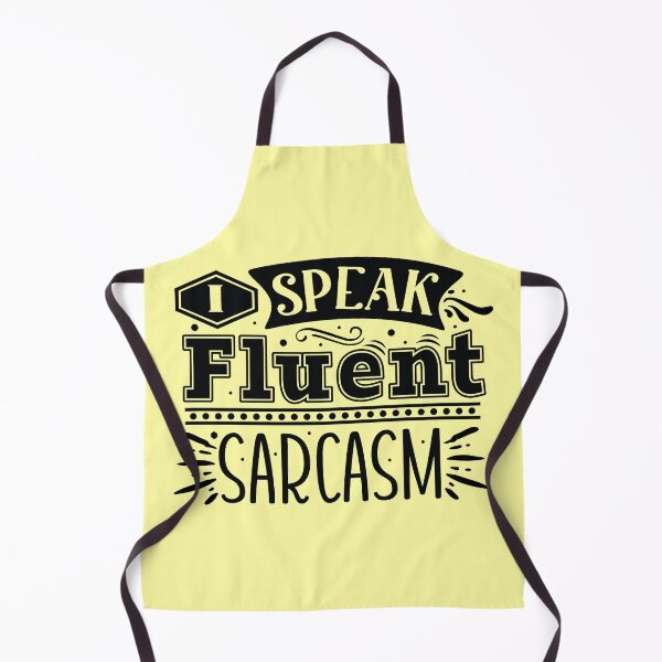 Item preview, I Speak Fluent Sarcasm designed and sold by Jools-57.