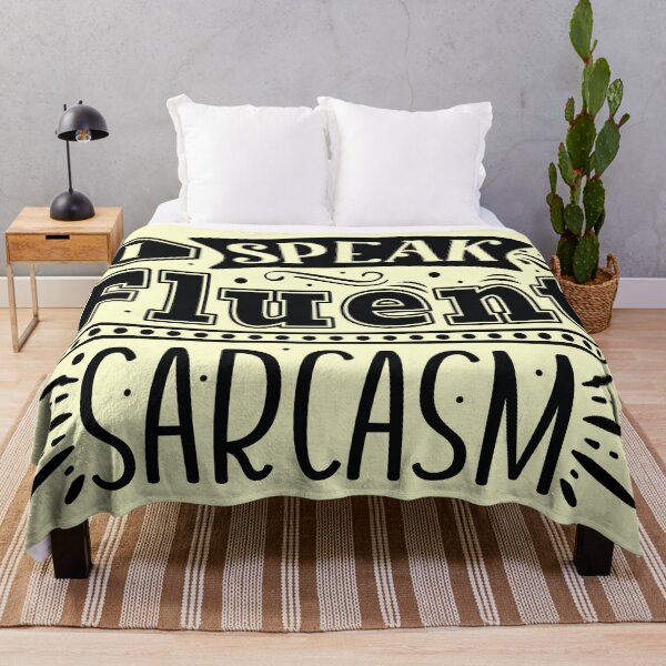Item preview, I Speak Fluent Sarcasm designed and sold by Jools-57.