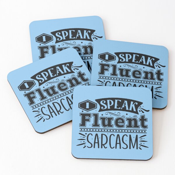 Item preview, I Speak Fluent Sarcasm designed and sold by Jools-57.