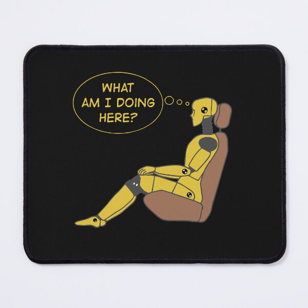 Item preview, Copy of Crash Test Dummy Yellow Man Sitting In Car Seat Ready For Crash Test with Questioning Himself What I am Doing Here? designed and sold by activlifewear.
