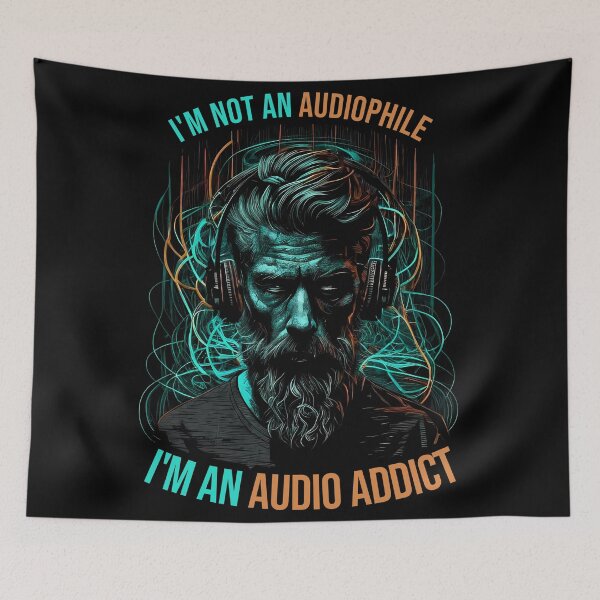 Item preview, I'm not an audiophile, I'm an audio addict. designed and sold by dakkon77.