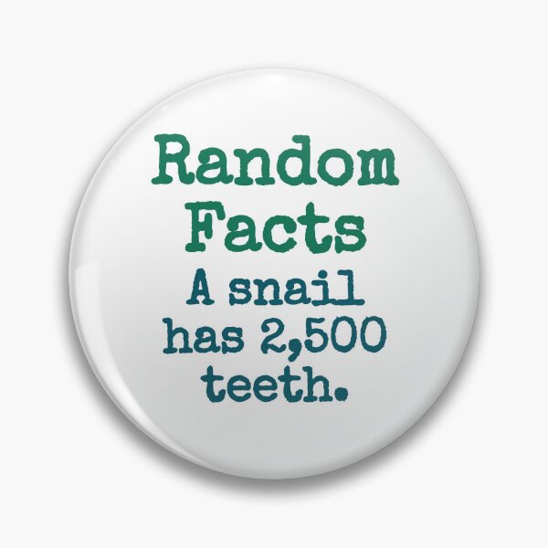 Item preview, A Snail Has 2500 Teeth - Trivia Fact designed and sold by CrankyOldDude.