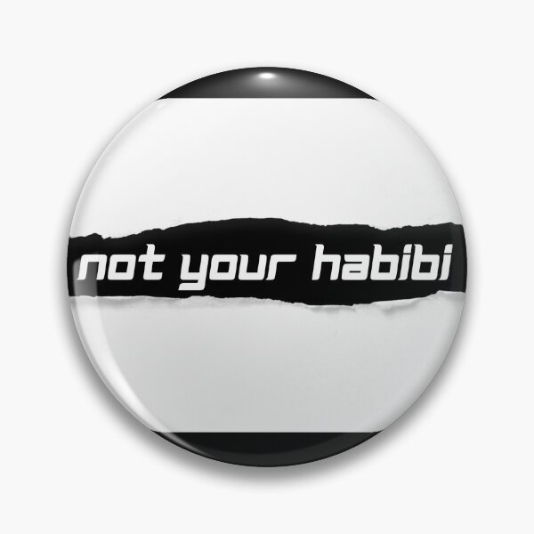 Item preview, not your habibi designed and sold by BDG06.