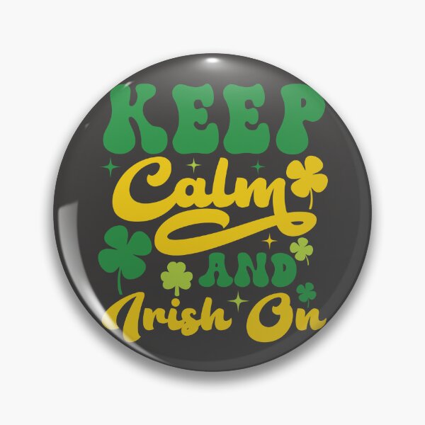Item preview, Keep calm and carry on being irish - Saint patrick's day designed and sold by LV-creator.