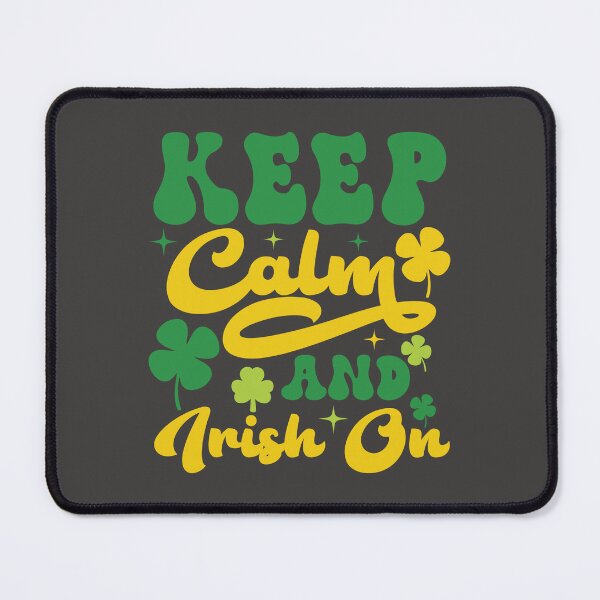 Item preview, Keep calm and carry on being irish - Saint patrick's day designed and sold by LV-creator.