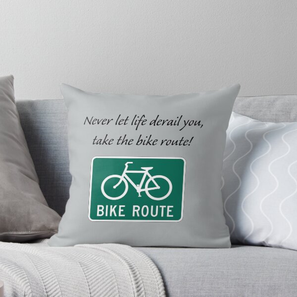 Item preview, Bicycling: Never let life derail you, take the bike route. designed and sold by SomeGuyLou.
