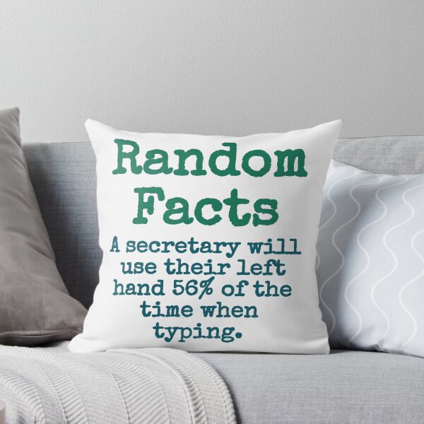 Item preview, A Secretary Will Use Their Left Hand - Trivia Fact designed and sold by CrankyOldDude.