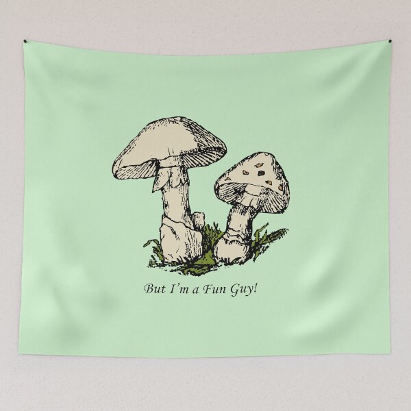 Item preview, Sketch of two mushrooms: But I'm a fun guy! designed and sold by SomeGuyLou.