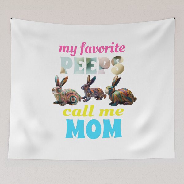 Item preview, My Favorite Peeps Call Me Mom designed and sold by GrumpyFella.