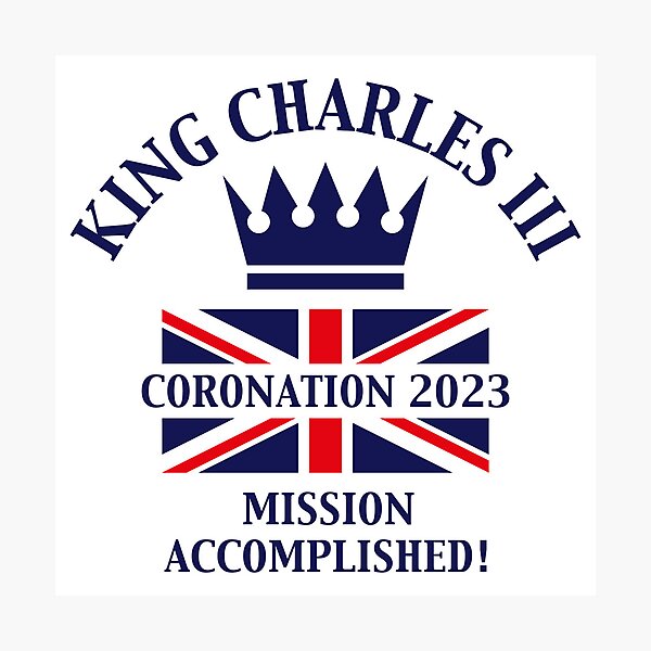 Item preview, King Charles 3rd / Mission Accomplished (Navy) designed and sold by MrFaulbaum.