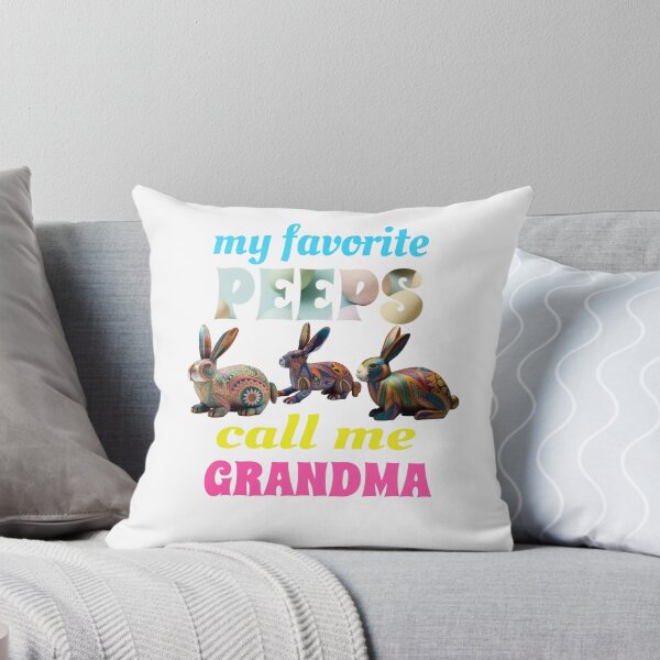Item preview, My Favorite Peeps Call Me Grandma designed and sold by GrumpyFella.