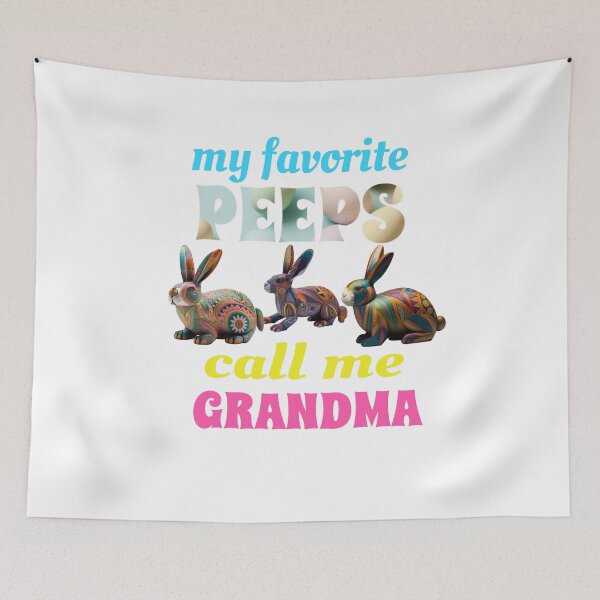 Item preview, My Favorite Peeps Call Me Grandma designed and sold by GrumpyFella.