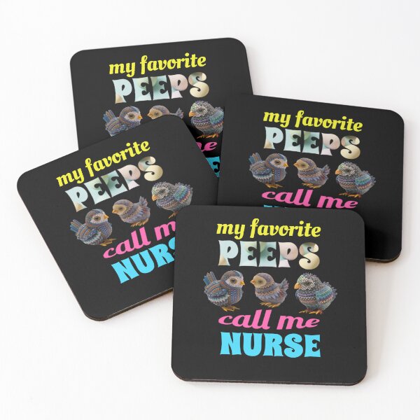 Item preview, My Favorite Peeps Call Me Nurse designed and sold by GrumpyFella.