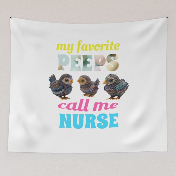 Item preview, My Favorite Peeps Call Me Nurse designed and sold by GrumpyFella.