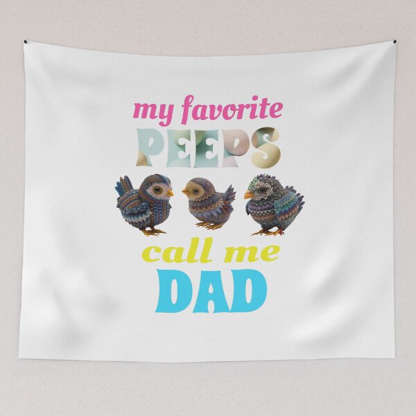 Item preview, My Favorite Peeps Call Me Dad designed and sold by GrumpyFella.