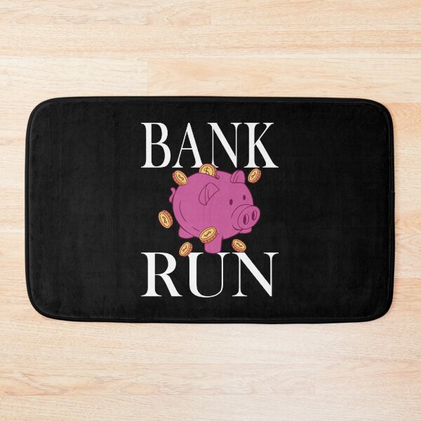 Item preview, Bank run cash money banks funny banking design designed and sold by ReneMM.