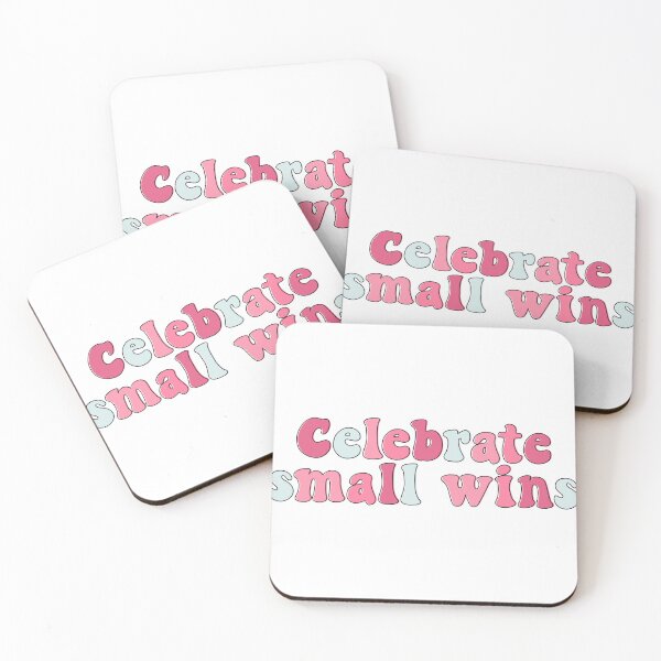 Item preview, Celebrate small wins designed and sold by mikasa.art.