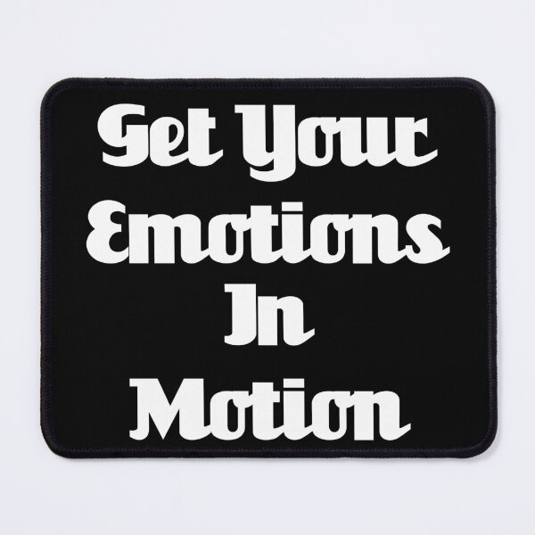 Item preview, Get Your Emotions In Motion designed and sold by Uvogin2099.
