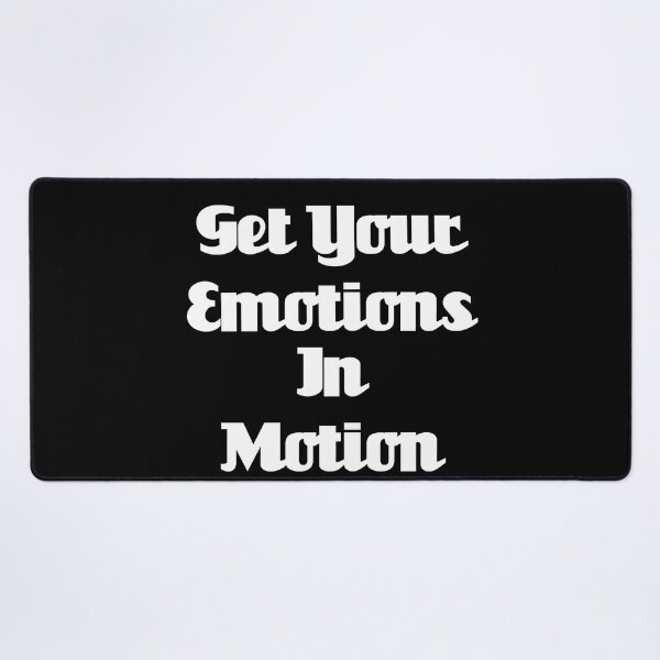 Item preview, Get Your Emotions In Motion designed and sold by Uvogin2099.
