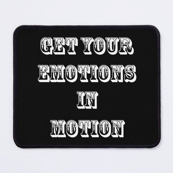 Item preview, Get Your Emotions In Motion designed and sold by Uvogin2099.