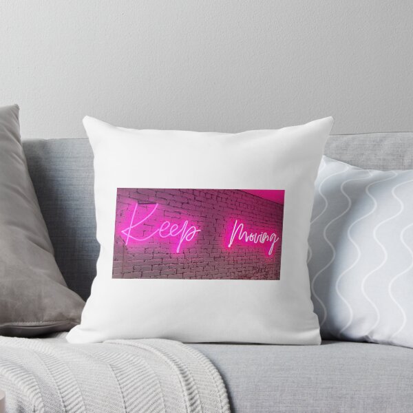 Item preview, Keep Moving Neon Sign designed and sold by bellascar5.